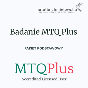 MTQ Plus PODSTAWOWY - Kwestionariusz pomiaru odporności psychicznej & Indywidualna sesja feedbackowo-coachingowa 1,5 h
