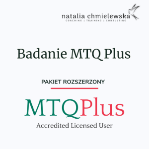 MTQ Plus ROZSZERZONY - Kwestionariusz pomiaru odporności psychicznej & Indywidualna sesja feedbackowo-coachingowa 1,5 h & 2 indywidualne sesje coachingowe